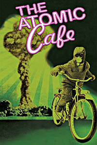 Image: “The Atomic Cafe” (1982) poster